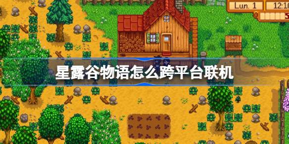 So stellen Sie eine Verbindung zur Stredew Valley Story über Plattformen heran