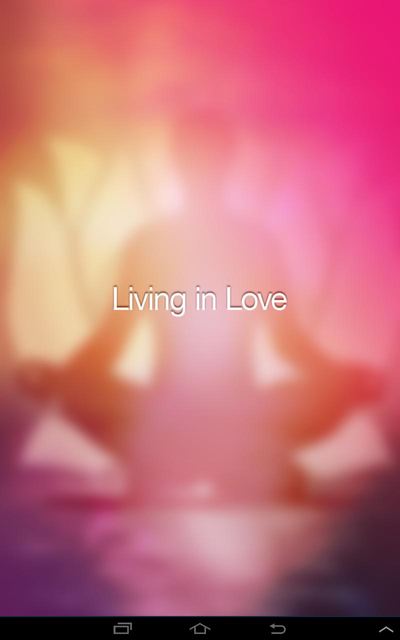 Living in Love