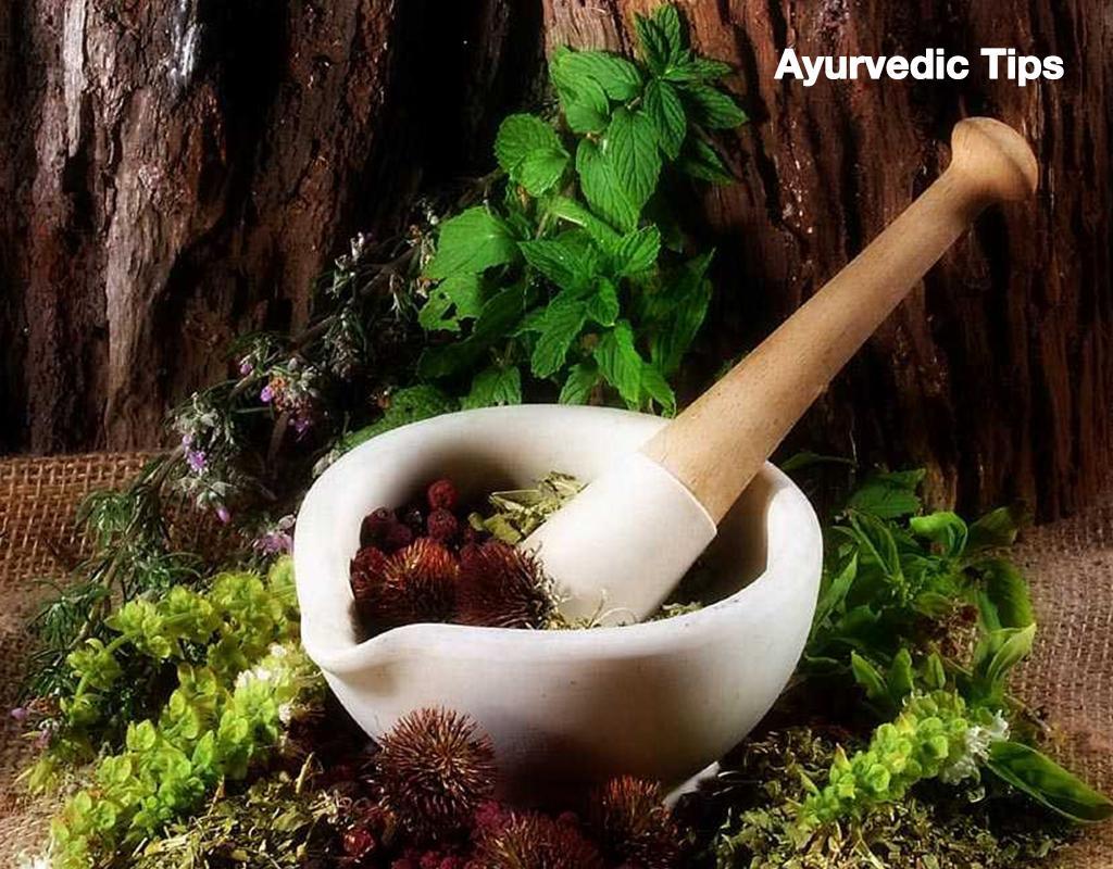 Ayurvedic Tips