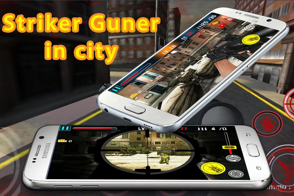 Striker gunner in city
