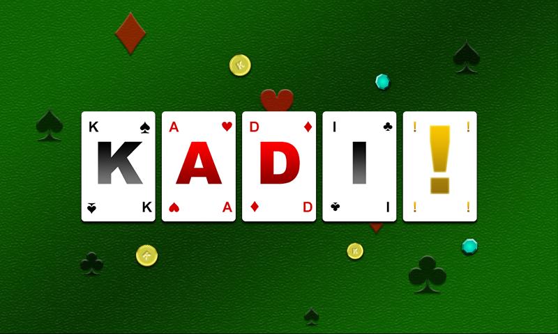 Kadi!