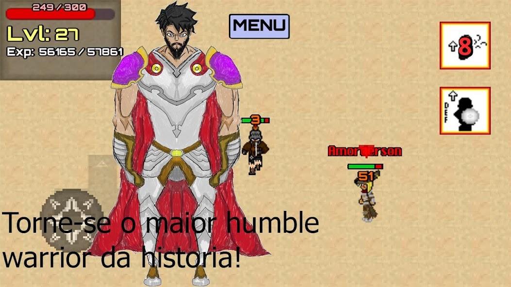 The Humble Warrior